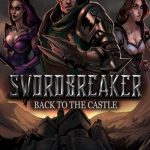 Download Swordbreaker: Back to The Castle
