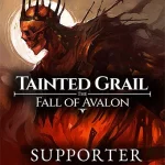 Download Tainted Grail: The Fall of Avalon - Supporter Edition