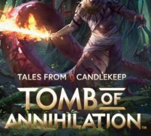 Download Tales from Candlekeep: Tomb of Annihilation