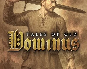 Download Tales of Old: Dominus