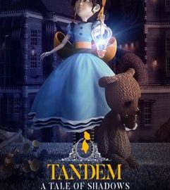 Download Tandem: A Tale of Shadows