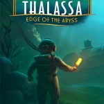 Download Thalassa: Edge of the Abyss