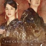 Download The Centennial Case: A Shijima Story
