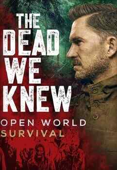 Download THE DEAD WE KNEW: Open World Survival