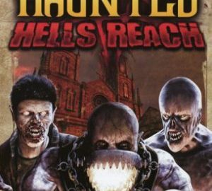 Download The Haunted: Hells Reach