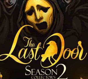 Download The Last Door: Collector’s Edition + The Last Door: Season 2 – Collector’s Edition Download The Last Door: Collector's Edition + The Last Door: Season 2 - Collector's Edition