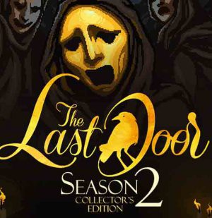 Download The Last Door: Collector's Edition + The Last Door: Season 2 - Collector's Edition