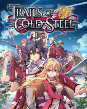 Download The Legend of Heroes: Trails of Cold Steel Download The Legend of Heroes: Trails of Cold Steel
