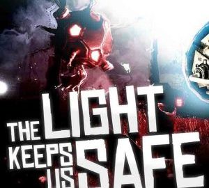 Download The Light Keeps Us Safe