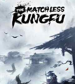 Download The Matchless Kungfu