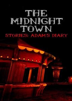 Download The Midnight Town Stories: Adam's Diary