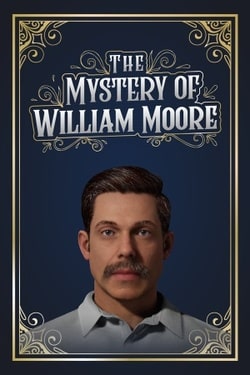 Download The Mystery of William Moore