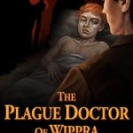 Download The Plague Doctor of Wippra