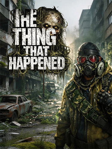 Download The Thing That Happened (MULTi4) [FitGirl Repack]
