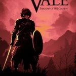 Download The Vale: Shadow of the Crown