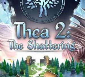 Download Thea 2: The Shattering