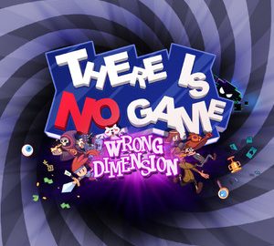 Download There Is No Game: Wrong Dimension Download There Is No Game: Wrong Dimension
