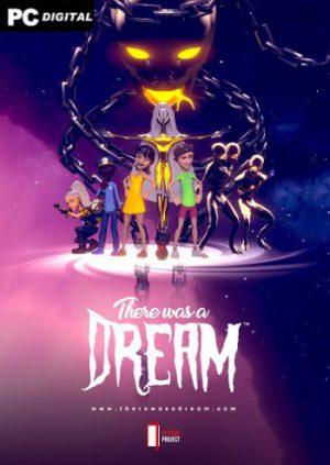 Download There Was A Dream