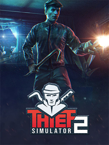 Download Thief Simulator 2 (MULTi12) [FitGirl Repack]