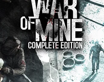 Download This War of Mine: Complete Edition