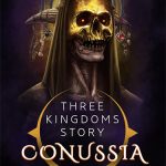 Download Three Kingdoms Story: Conussia (v15.01.2023 + 2 DLCs, MULTi3) [FitGirl Repack]