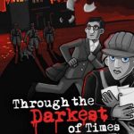Download Through the Darkest of Times Download Through the Darkest of Times