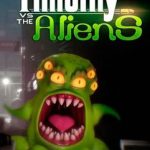 Download Timothy vs the Aliens