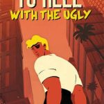 Download To Hell With The Ugly