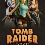Download Tomb Raider I-III Remastered Starring Lara Croft (v1.0 Steam/v1.01-savefix2 GOG + Windows 7 Fix, MULTi20) [FitGirl Repack, Selective Download - from 2.4 GB]