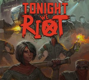 Download Tonight We Riot