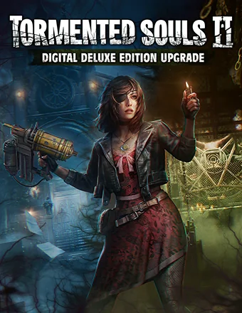 Download Tormented Souls 2 Digital Deluxe Edition