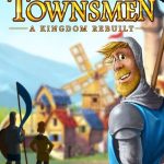 Download Townsmen - A Kingdom Rebuilt