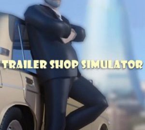 Download Trailer Shop Simulator