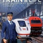 Download Train Life - A Railway Simulator