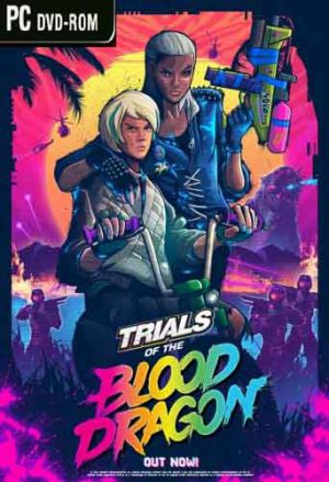 Download Trials of the Blood Dragon