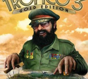 Download Tropico 3 Gold Edition Download Tropico 3 Gold Edition