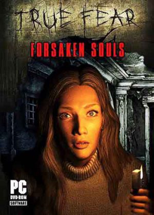Download True Fear: Forsaken Souls