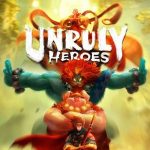 Download Unruly Heroes Download Unruly Heroes