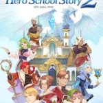 Download Valthirian Arc: Hero School Story 2 Download Valthirian Arc: Hero School Story 2