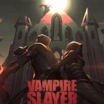 Download Vampire Slayer: The Resurrection