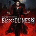Download Vampire: The Masquerade - Bloodlines 2: Deluxe Edition (v46047 + 3 DLCs, MULTi12) [FitGirl Repack]