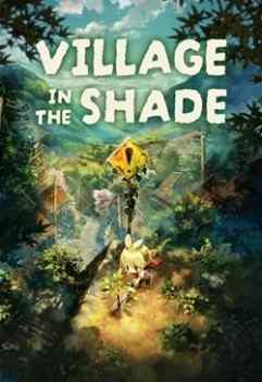 Download Village in the Shade