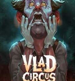 Download Vlad Circus: Descend Into Madness