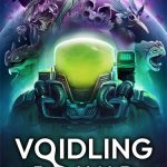 Download Voidling Bound: Space Wrangler Edition (v76030 + 2 Bonus DLCs, MULTi9) [FitGirl Repack, Selective Download - from 9.2 GB]