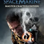 Download Warhammer 40,000: Space Marine - Master Crafted Edition