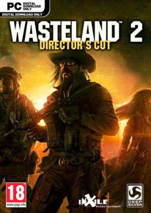 Download Wasteland 2: Director's Cut