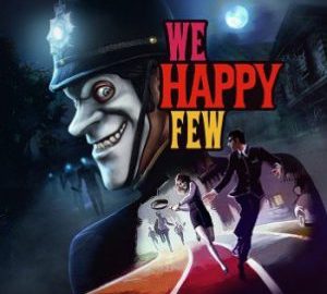 Download We Happy Few Download We Happy Few