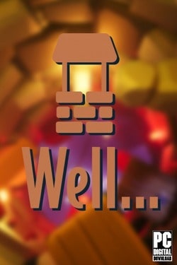 Download Well…