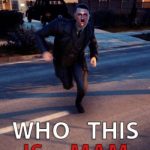 Download Who Is This Man Download Who Is This Man