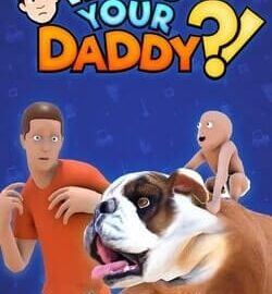 Download Who's Your Daddy